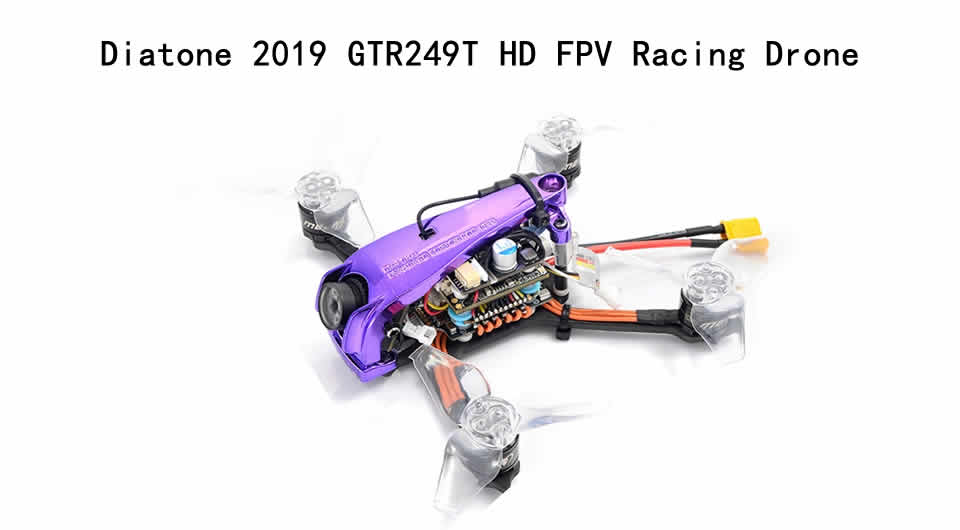 diatone-2019-gtr249t-hd-fpv-racing-drone diatone-2019-gtr249t-hd-fpv-racing-drone